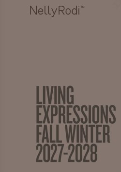 Nelly Rodi Living Expressions Fall - Winter 27/28